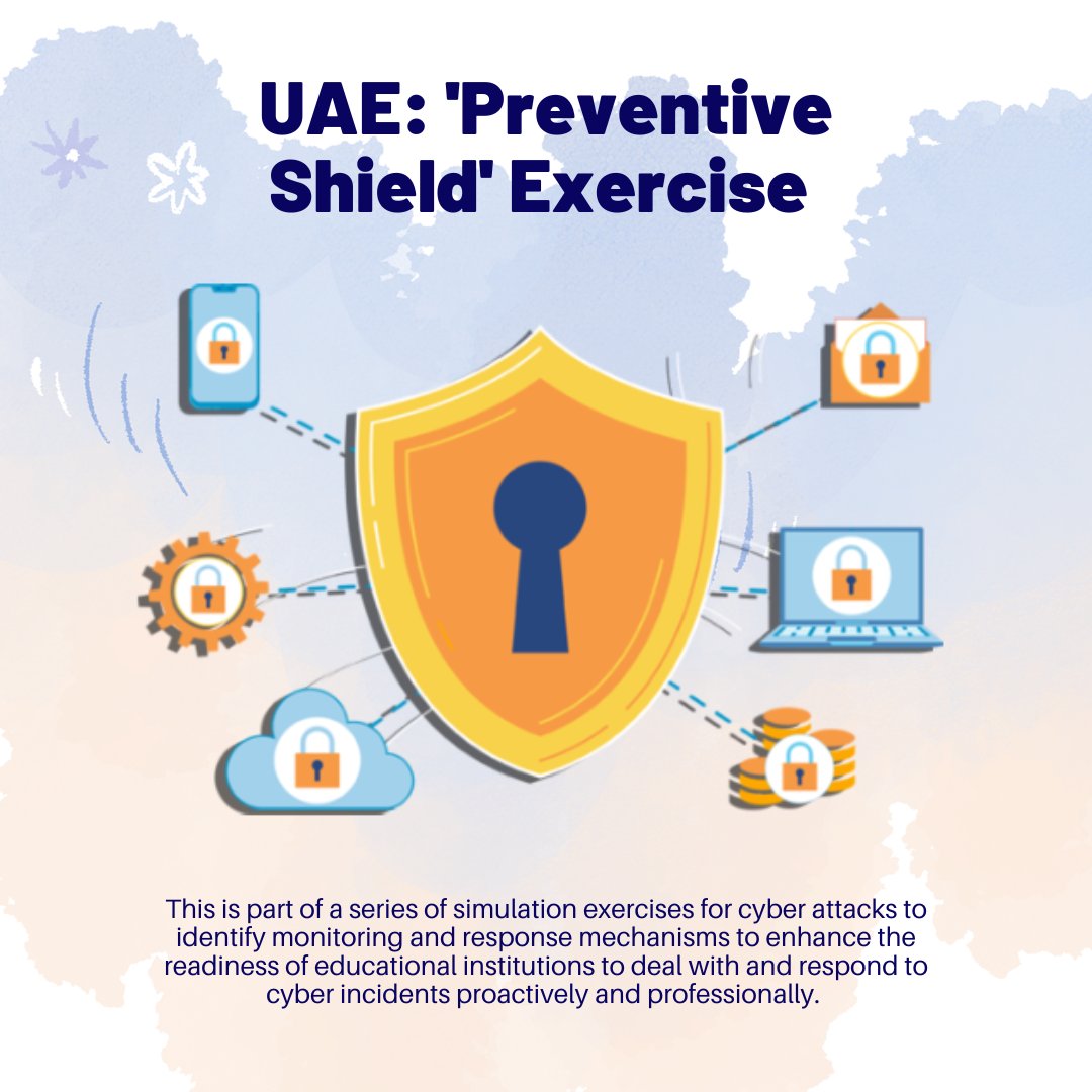 “#DefensiveShield” exercise in the education sector comes as part of a series of simulation exercises for cyber attacks

digital safety is one of the most important priorities of the #UAEgovernment
