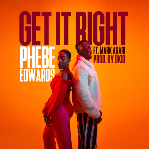 Now Playing : Get It Right [3M4k] by Phebe Edwards Listen Live via asskradio
 Buy song links.autopo.st/7yar