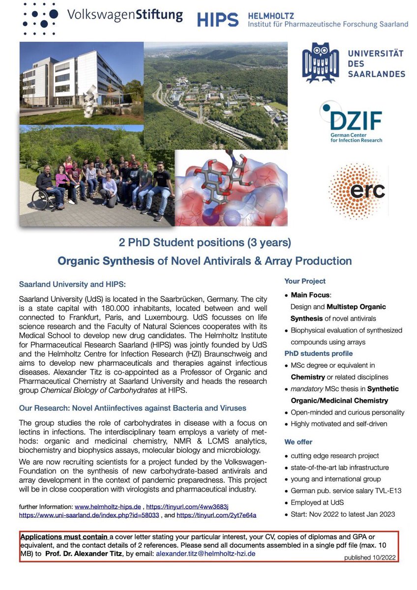Two PhD positions (Organic synthesis/MedChem) in a VolkswagenStiftung funded project on the chemical synthesis of new glycomimetic antivirals and array production for virus diagnostics in cooperation with KU Leuven and Universität des Saarlandes.