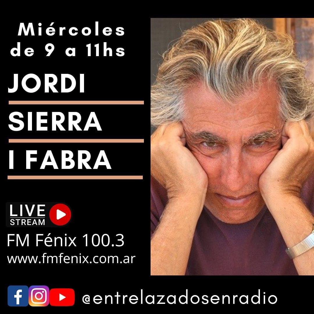 HOY 👉#JordiSierraIFabra Miércoles de 9 a 11 am FM 100.3 <a href="/FmFenix_radio/">Fm Fenix 100.3</a> 
desde España 🇪🇸
Conducen:<a href="/anilocutora/">Anita Rey</a> y <a href="/AndyMemb/">Andrea 🇦🇷💙🤍💙</a> 🎙
YouTube
 youtube.com/c/fmfenixcanal…
O escuchan por la web de Fénix 
🌎 fmfenix.com.ar
📱 11 3085 0950 (Whatsapp)
📲 @entrelazadosenradio (IG-FB)