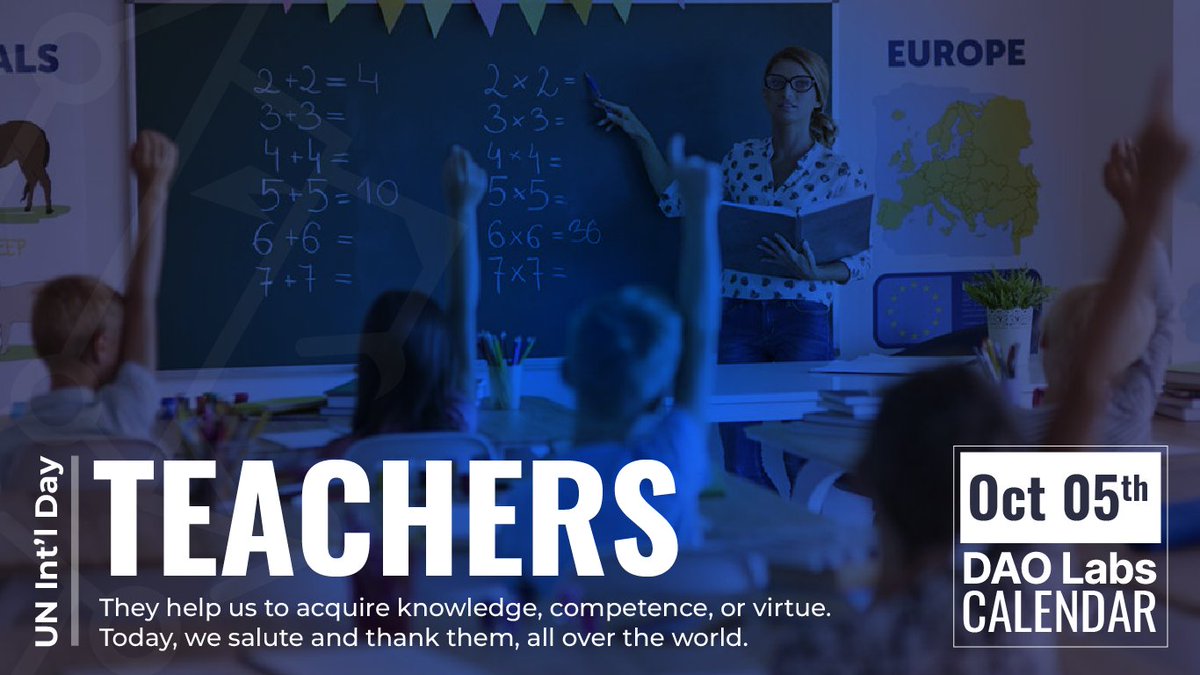 #Teachers help us to acquire knowledge, competence, or virtue. You may say they are the first Social Miners you meet! On #WorldTeachersDay, we salute and thank them, all over the world. @TheDAOLabs