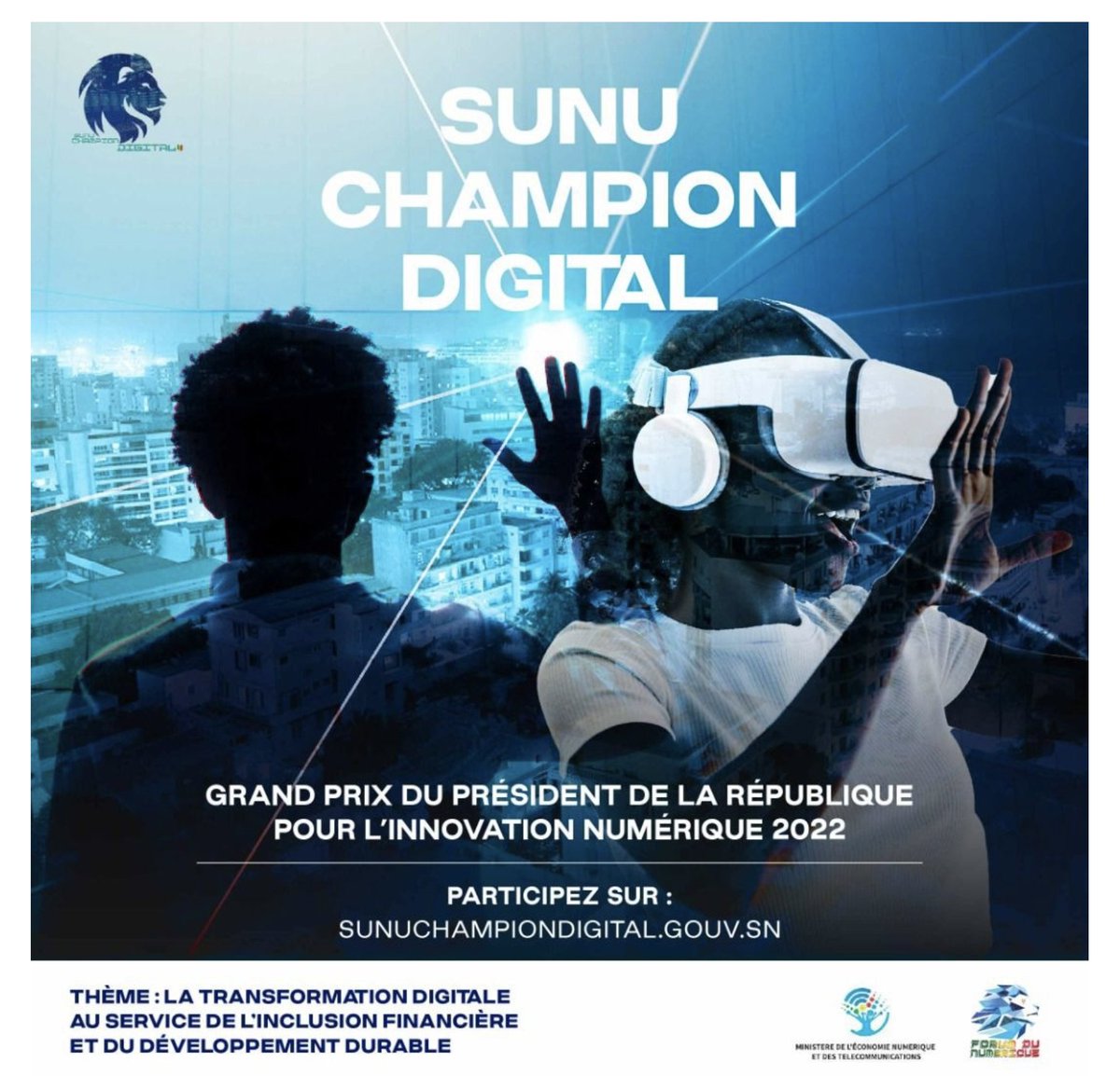 Soumettez vos projets 💡 d'Innovation Numérique 📲 au Grand Prix 🏆 du Président de la République. La date limite des dépôts des candidatures est fixée au 15 octobre.
Rendez - vous sur 👉 sunuchampiondigital.gouv.sn

#concours #innovation #digital #numérique #senegal #mesri