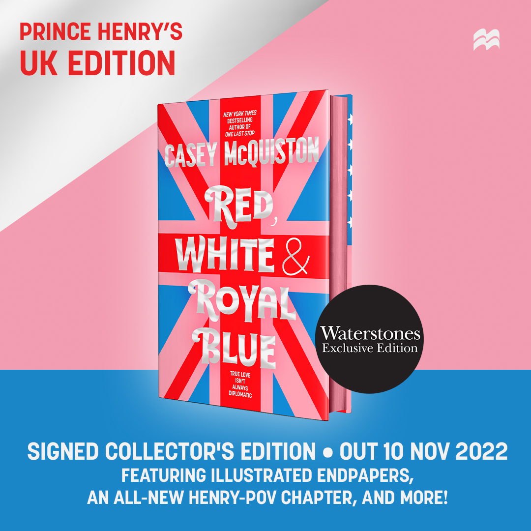 Boasting illustrated endpapers and a brand-new chapter told from Henry's point of view, this Special Collector's Edition of @casey_mcquiston’s transatlantic romance Red, White & Royal Blue is available to pre-order now: bit.ly/3EjScEe