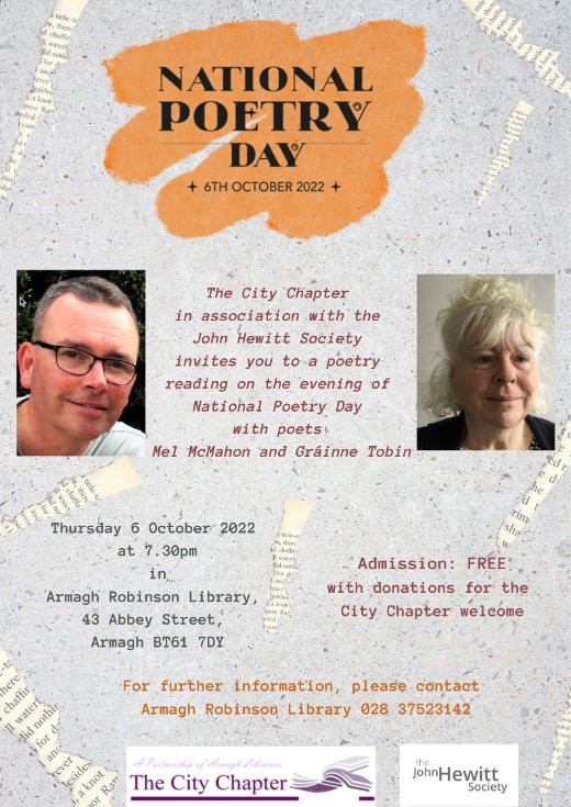 @PoetryDayUK Join us tomorrow for National Poetry Day UK 2022 with poets Mel McMahon and Grainne Tobin who will read from their work, Robinson Library Armagh, 7.30pm, in association with City Chapter Armagh #free #donationswelcome