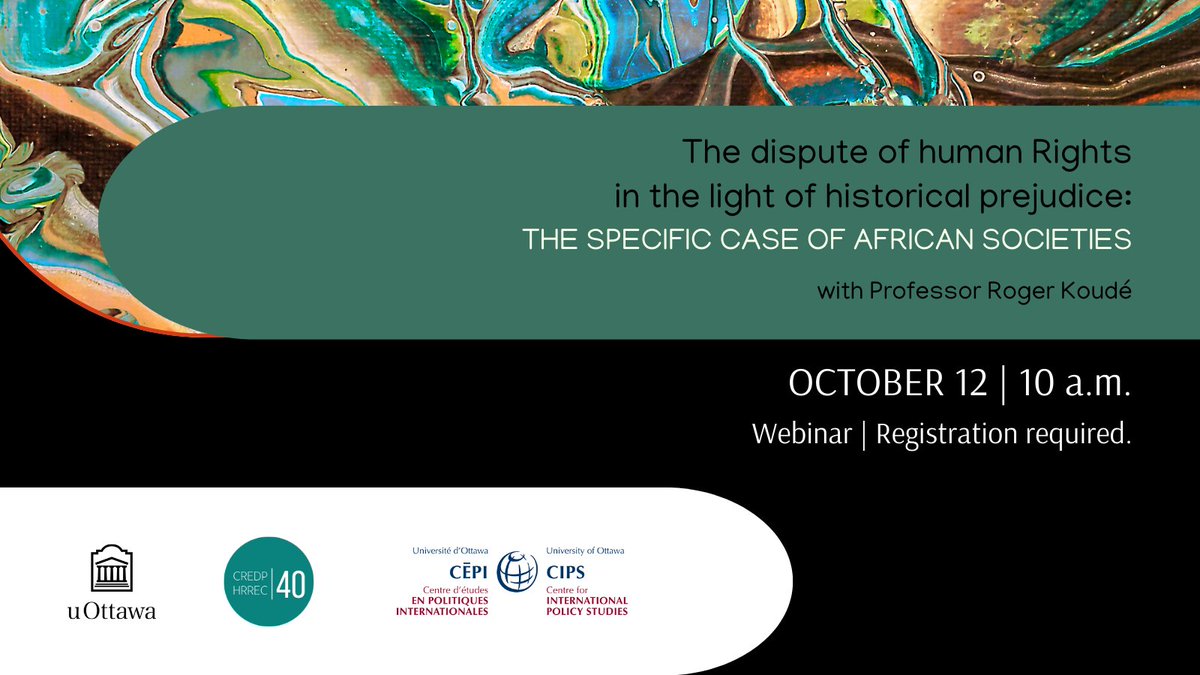 🌐Webinare 🗓️OCT 12 🕙10 am HRREC & @uOttawaCIPS invite you to attend the presentation of Professor @PrKoude, @UNESCO Chair in Memory, Cultures and Interculturality at the Catholic University of Lyon @ucly. Registration required➡️bit.ly/3ydPps3
