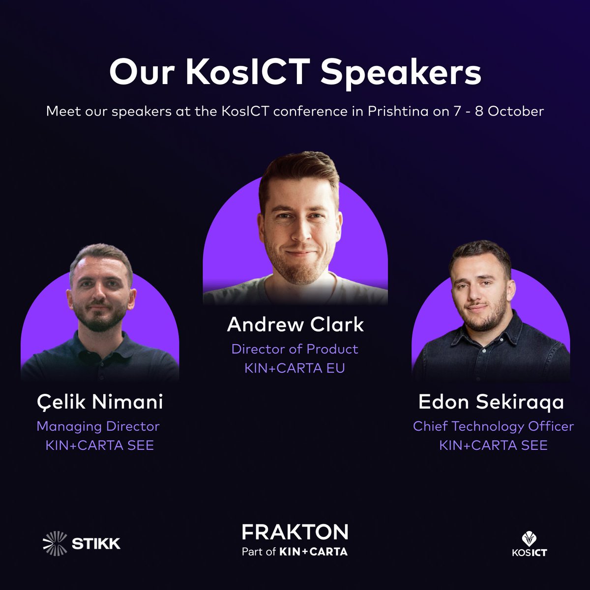 Meet our speakers at the <a href="/KosICT/">KosICT</a> in Prishtina

For more details check out kosict.com