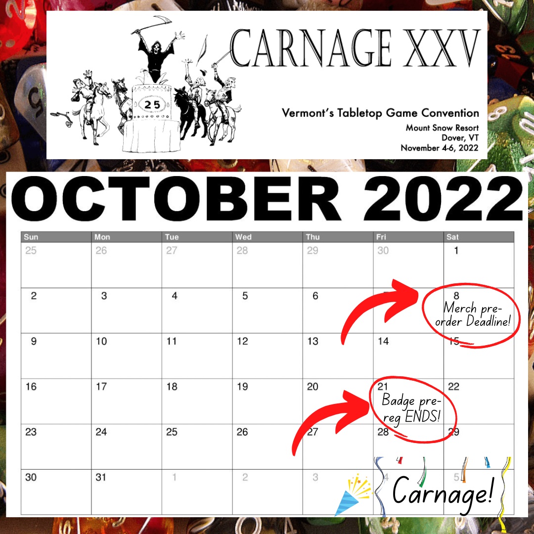 Time is running out to pre-order your Carnage 25 merch &amp; pre-reg to attend! Pre-order playmats &amp; t-shirts by SAT, 10/8. Playmats are ONLY available via pre-order. Save cash w/ badge pre-reg, which ends on Fri 10/21! Order here before it is too late!: tabletop.events/conventions/ca…
