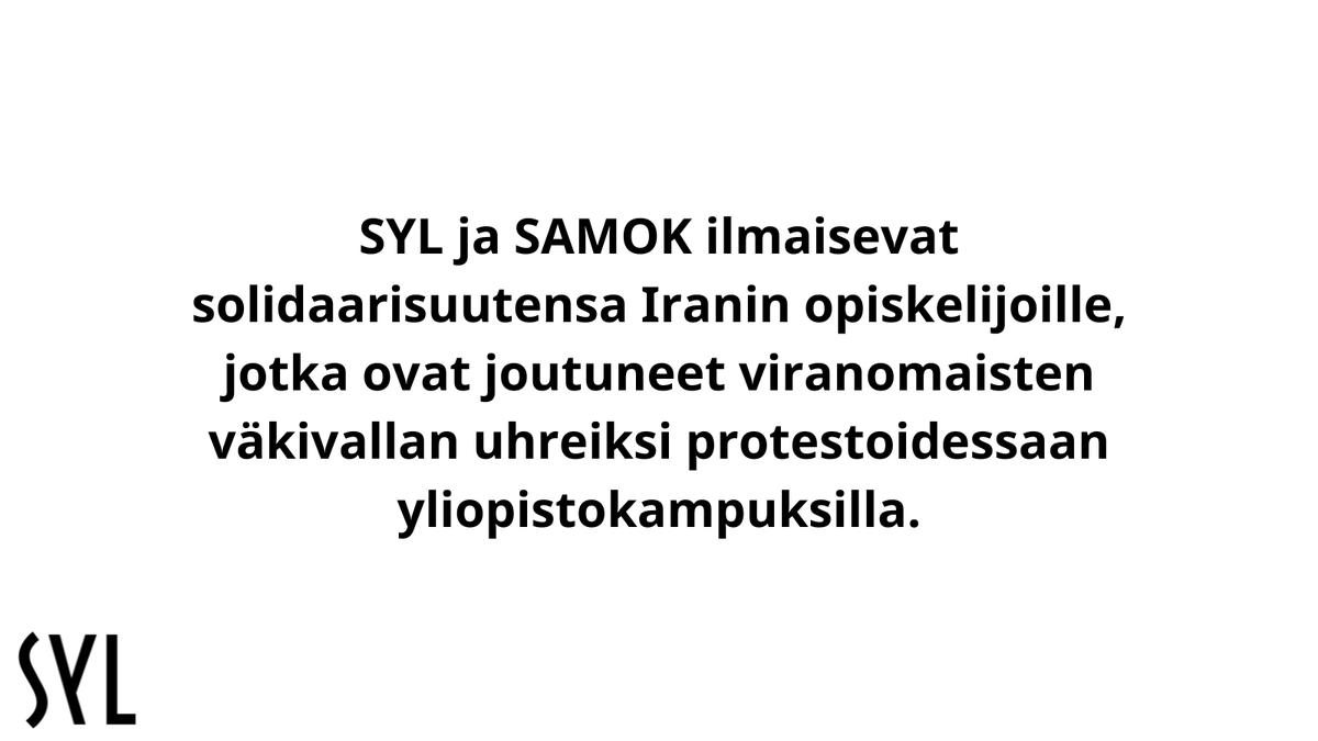 SYL_FIN's tweet photo. SYL ja @SAMOK_FIN ilmaisevat solidaarisuutensa Iranin opiskelijoille, jotka ovat joutuneet viranomaisten väkivallan uhreiksi protestoidessaan yliopistokampuksilla.

Lue kannanottomme: https://t.co/i4ENVHElOW https://t.co/cTvuHMwsdH