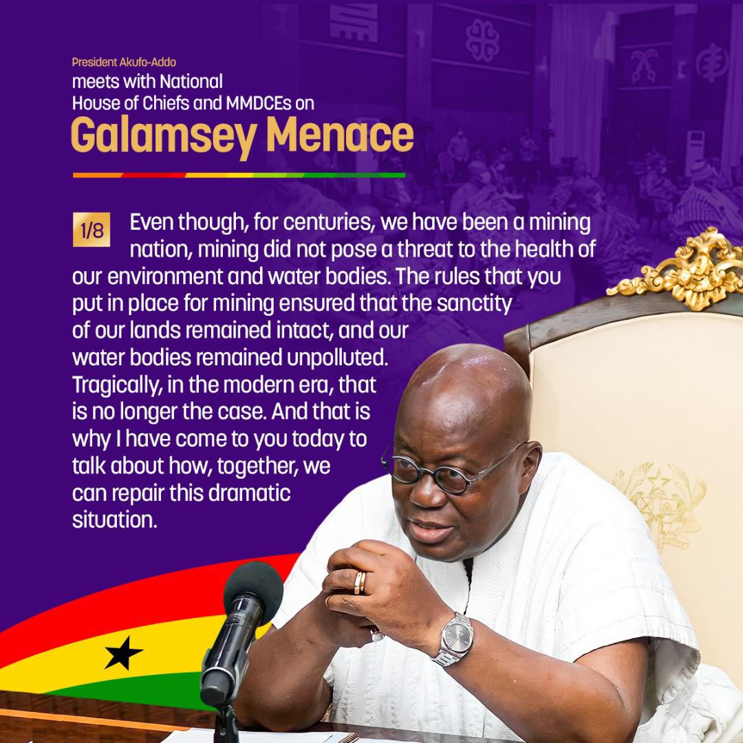 NAkufoAddo's tweet image. Excerpts of my remarks to the National House of Chiefs and MMDCEs. 1/2 #FightAgainstGalamseyMenace 
#StopGalamseyNow