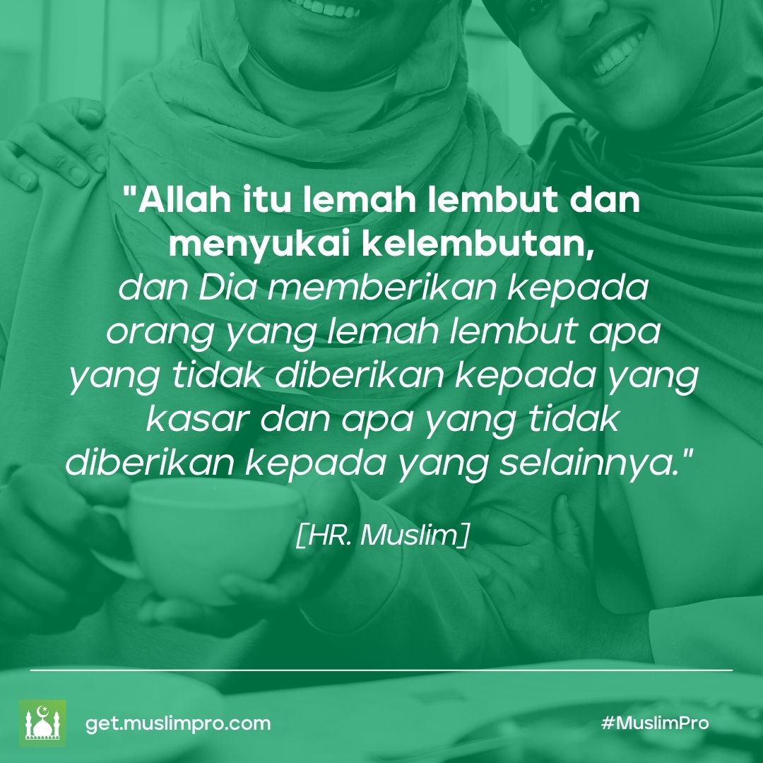 MuslimProID's tweet photo. Kelembutan hati yang diwujudkan dalam amal perbuatan akan melahirkan kasih sayang, ketulusan, dan keikhlasan.

#muslimpro #muslim #quoteoftheday #katamutiara #islami https://t.co/FtGGAubHff