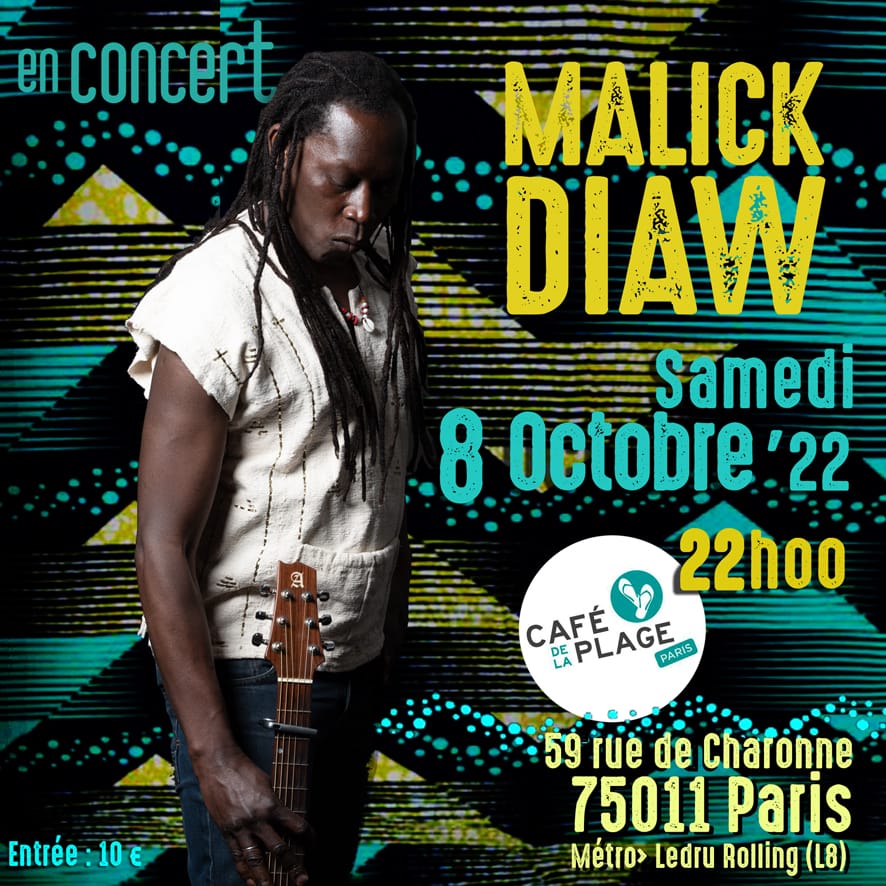 DiawMalick's tweet photo. Malick Diaw en concert
Samedi 8 octobre 2022
Café de la plage
59 rue de Charonne 75011 Paris
Métro Ledru Rollin (L8)
Vous pouvez réserver vos billets sur
https://t.co/Ui9eKEEyF0 https://t.co/k6SFpNhZou