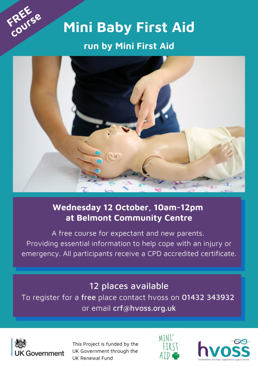 A FREE, accredited Mini Baby First Aid course in #Hereford next week. Limited places available. DM or email crf@hvoss.org.uk to book a place.

#UKCommunityRenewalFund #whatson #firstaid #training