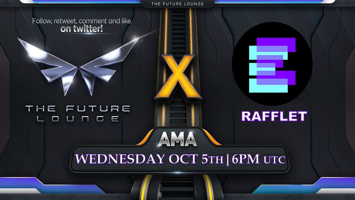 Future_Lounge_1's tweet photo. AMA ANNOUNCEMENT with @RaffletOfficial🎙 

➡️ Link to join the AMA:
 https://t.co/8VxNAp72By
➡️ Join Rafflet TG: 
https://t.co/Wb4Nj4DZfA

To enter in BNB giveaway:
✅ Join AMA
✅ Follow: @Future_Lounge_1 on twitter 
✅ Like, comment and retweet this post 

#AMA #BSC #Crypto #TFL https://t.co/TNL11HRwQO
