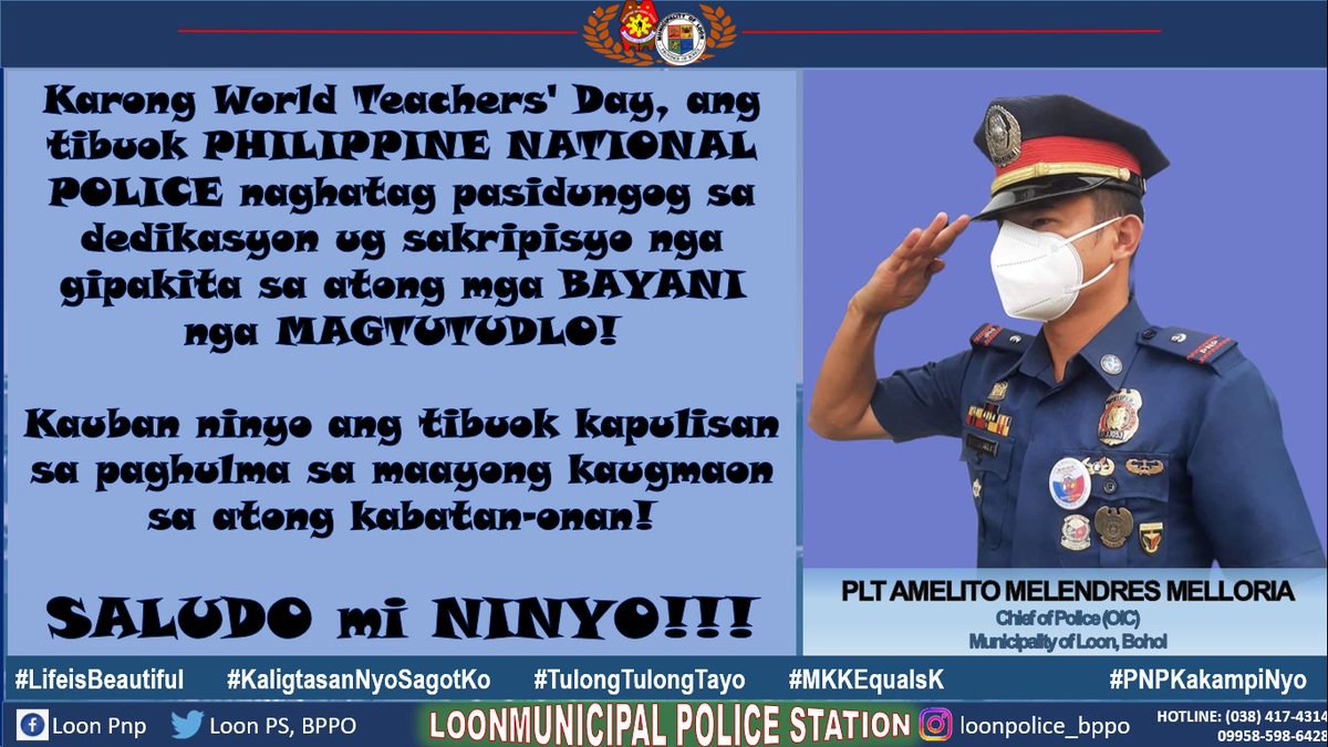 loonpsbppo's tweet photo. Happy World Teachers Day!!!

#lifeisbeautiful 
#TulongTulongTayo 
#KaligtasanNyoSagotKo 
#MKKequalsK 
#PNPKakampiNyo https://t.co/opEMJqNBgK