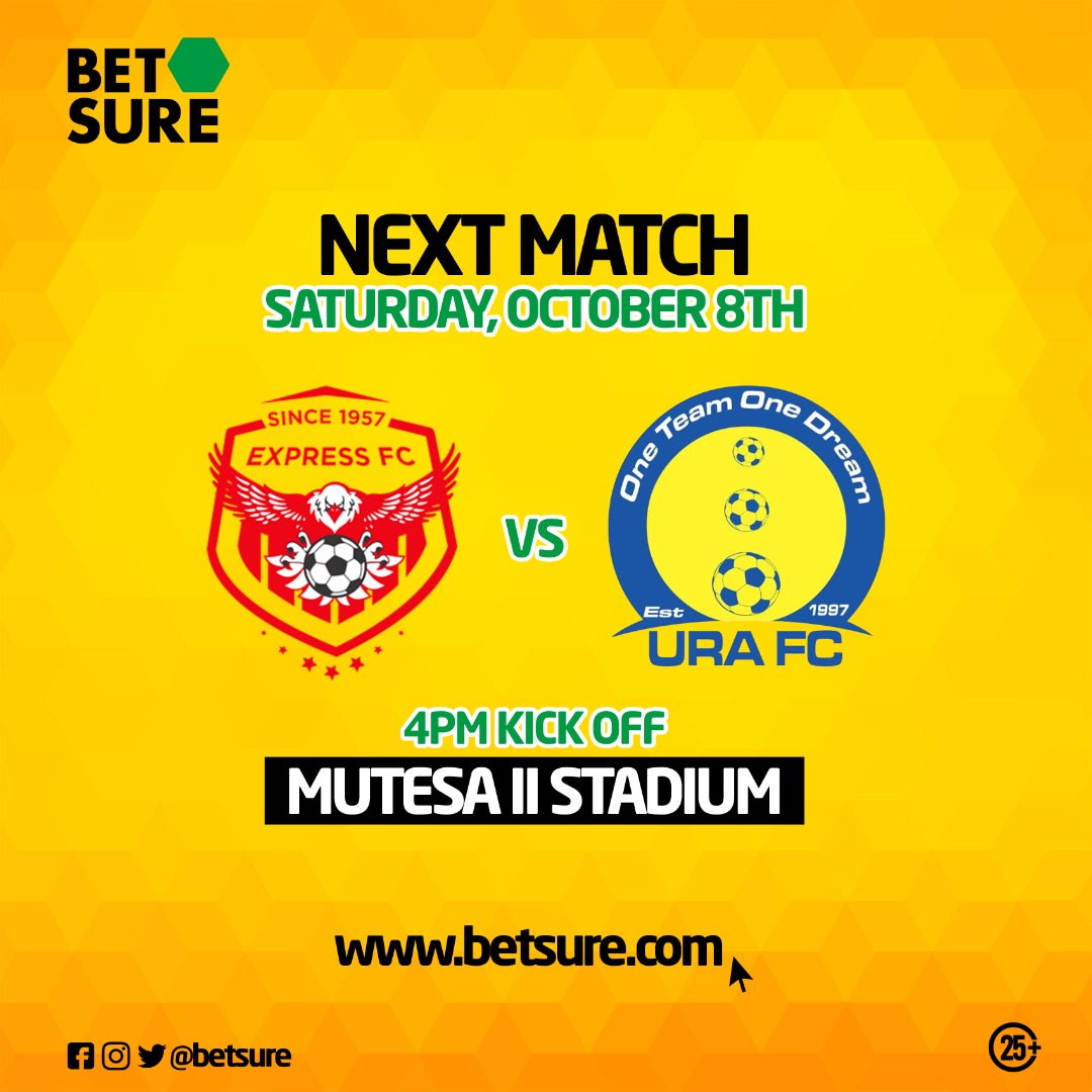 betsureuganda's tweet photo. COMING UP: @ExpressFCUganda hosts the tax collectors, URA FC in their first home game of the season.

Come through in large numbers and we rally behind the boys on Saturday at the Mutesa II Stadium as they collect their first win of the season.

#BetsureExpress | #Betsure https://t.co/sqsJ8zeAbD