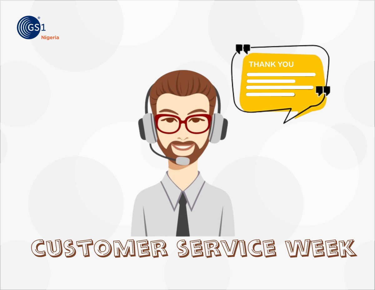 GS1Nigeria's tweet photo. Happy customer service week!
This week is all about "YOU" GS1 NIGERIA MEMBER. Thank you for giving us the privilege to serve you, you make our service worth celebrating
#gs1csw2022
#customerserviceweek
#wednesday
#membershipsupport
#scanning
#serviceprovider
#customerappreciation https://t.co/9e1v3bPt9L