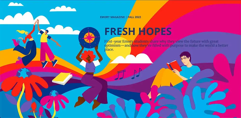 MendolaArtists's tweet photo. @DaniiPollehn illustrated Emory Mag's Fall 2022 cover story “Fresh Hopes”, which shares the optimistic words of several first-year students at Emory U who aim to one day make the world a better place.
https://t.co/MS51084iUE
#wednesdaywisdom #emoryU #vectorart https://t.co/LM8E7fd4nD