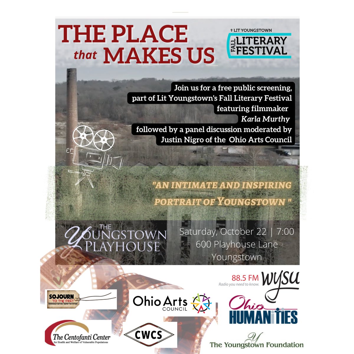 A free public screening of 'The Place That Makes Us' will be shown at @LitYoungstown 6th annual Fall Literary Festival on Saturday, October 22 at 7:00pm! The screening will take place at The Youngstown Playhouse located at 600 Playhouse Lane. bit.ly/3RsTmjv