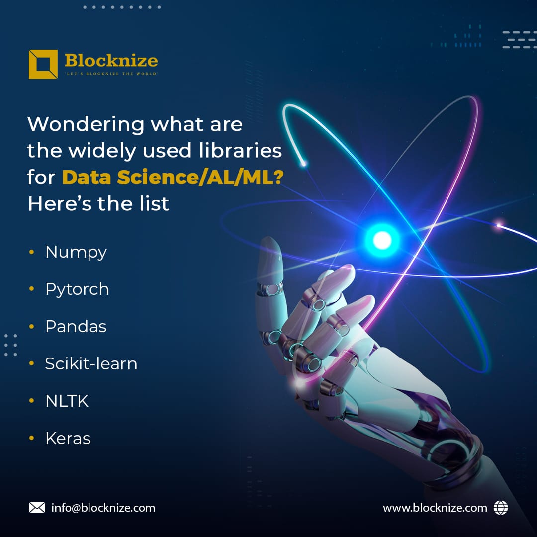 blocknize's tweet image. Libraries in technology are a source of information that contains samples under the concept clearly. Find out the list of important libraries one should learn for data science, artificial intelligence, and machine learning. #technologylibraries #datascience #datasciencelibraries