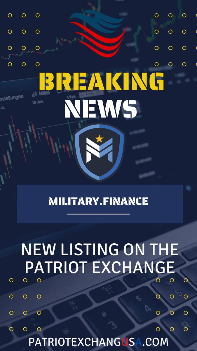 The Patriot Exchange proudly welcomes military.finance as our New Listing Partner.  Trading Pair MILFIN/USDT will be available for Live Trading next week!  

The Patriot Exchange is Proudly American &amp; Boldly Conservative!

#AmericaFirst