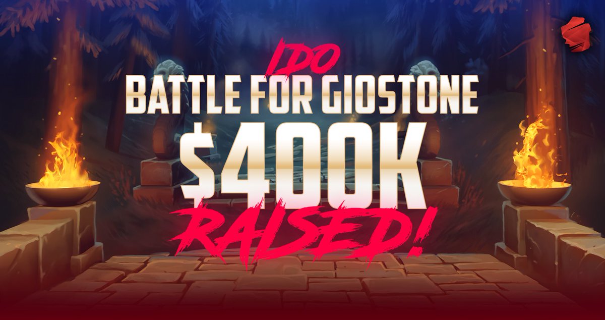 🎉 We've successfully raised $400k for the Battle For Giostone IDO! 🙏 Thank you to everyone that participated! Our vision is to reinvent gaming, and we'll do it soon! 🔥 We'll show the world what a true Web3 MOBA looks like!