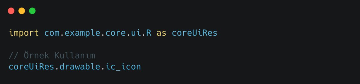 ozcandroid's tweet photo. Farklı modüllerden resource import ederken her defasında "com.example.core.ui.R" gibi yazmak yerine aşağıdaki gibi bir kullanım yapabilirsiniz https://t.co/9g9hJObJDr
