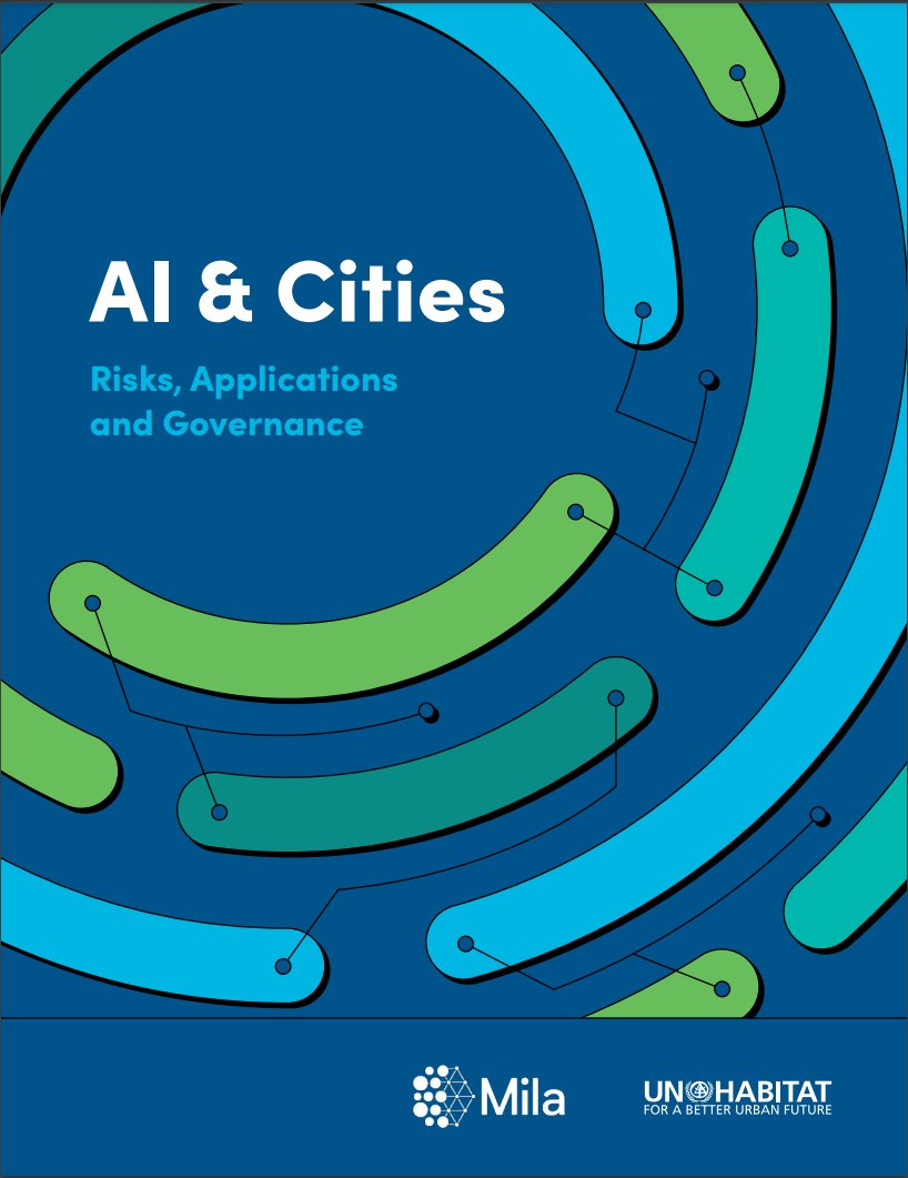 Mila_Quebec's tweet photo. « AI and Cities: Risks Applications and Governance », par @UNHABITAT et Mila, a été lancé hier, lors du #UEF4

Merci à @shazjameson, @david_rolnick, @gfarnadi et Anna Jahn!

Communiqué de presse 👉  https://t.co/gJR3I7TE8u
Livre blanc 👉 https://t.co/RR1vcvQp8x (AN seulement) https://t.co/B9YQIUBwjC