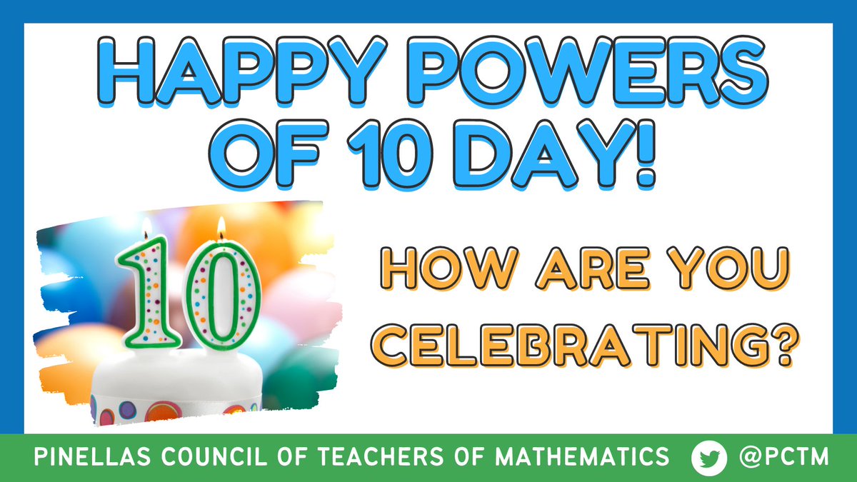 Happy Powers of 10 Day! How are you celebrating with your students today? #Powersof10Day #1010