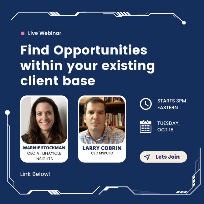 MSPCFO's tweet photo. Save your spot for the live webinar https://t.co/tyV44KglQE on Oct. 18 at 3:00 pm EST as #MSPCFO’s Larry Cobrin joins @LifecycleMsp's CEO Marnie Stockman to discuss how data can uncover ways to increase revenues from existing clients. https://t.co/t8qTjuf5cQ