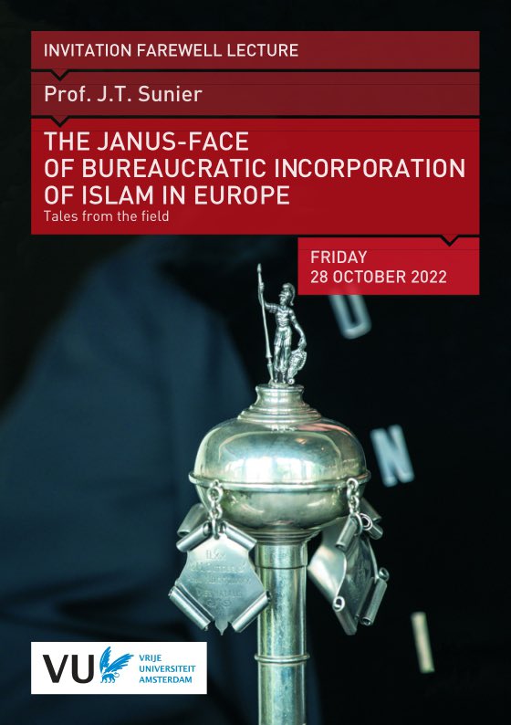 ItnMida's tweet photo. The Janus-face of bureaucratic incorporation of Islam in Europe.
Farewell lecture of prof. Thijl Sunier, #VUA, #Amsterdam on the two sides of the bureaucratic incorporation of #Islam in #Europe. More information: https://t.co/8qOgh1hCd4 and https://t.co/J4eQ3MDppo https://t.co/dNX2t3F1Ik