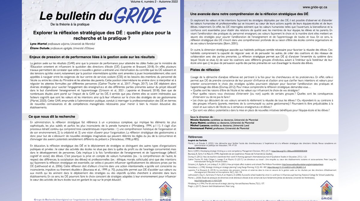 Bulletin du GRIDE «Explorer la réflexion stratégique des DÉ:quelle place pour la recherche et la pratique?» bit.ly/3ebbyRc. Les professeures Martel (UdeM) et Dulude (Université d’Ottawa) y abordent le sujet de la réflexion stratégique chez les directions d’établissement.