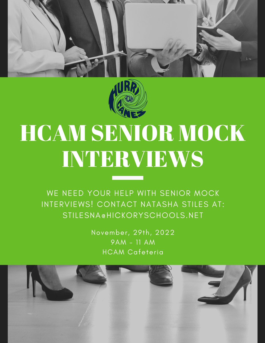 HCAM_Hickory's tweet photo. HCAM needs participants to help with mock interviews for our seniors. The interviews will take place from 9 AM - 11 AM on Tuesday, November 29 at Hickory Career and Arts Magnet High School. To volunteer please email Natasha Stiles at: stilesna@hickoryschools.net https://t.co/pyjqV5WflO