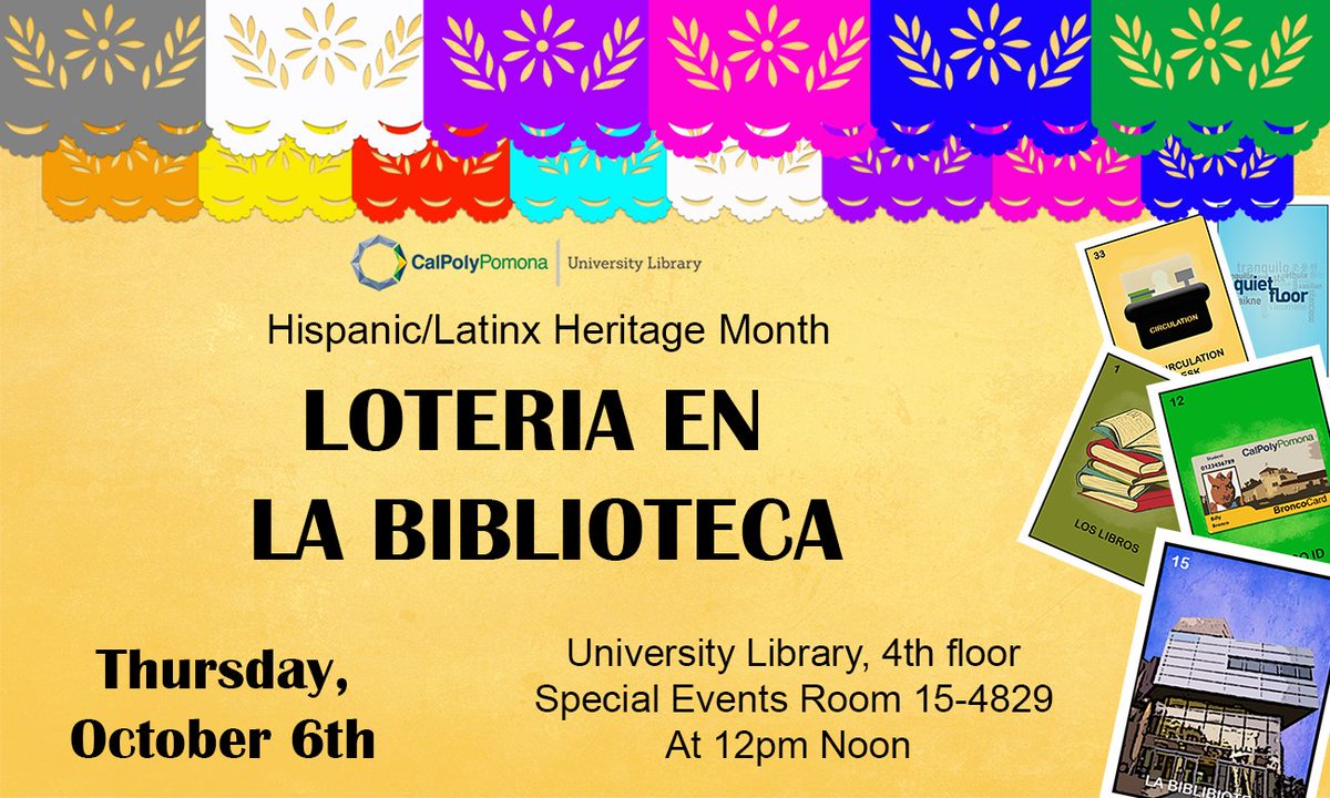 cpplibrary's tweet image. For Hispanic/Latinx Heritage Month, join the library for a game of Loteria in the University Library. This event is on the library’s 4th floor, in Special Events Room 15-4829 tomorrow. See you there!