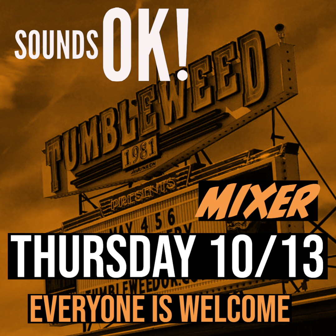 soundsokinc's tweet photo. This Month's @soundsokorg Mixer will be at Tumbleweed Dancehall on Oct. 13th β’ 6-8pm @_smithmusic Will Be Onsite To Talk About Distribution, Meet Other Music People in Your City, Everyone is Welcome
#OkMusic #LocalMusic #oct13 #tumbleweed #Stillwater #SoundsOKOrg #calffry https://t.co/7BCUfSN0eT