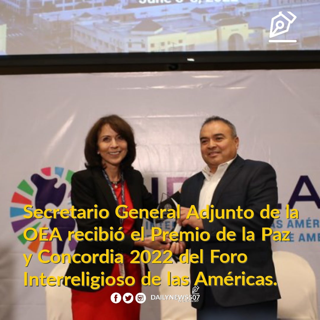 DNews507's tweet image. Secretario General Adjunto de la OEA recibió el Premio de la Paz y Concordia 2022 del Foro Interreligioso de las Américas.
instagram.com/p/CjV8WchJOsT/…
.
.
.
@OEA_oficial #EstadosAmericanos #DNews507 #DailyNewsPanamá