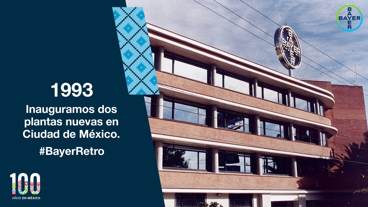 BayerenMexico's tweet photo. En los 90, inauguramos dos plantas en nuestras instalaciones de CDMX: una farmacéutica y otra de sanidad animal; para seguir cuidando de la salud y alimentación de los mexicanos.
#BayerRetro https://t.co/ApmVWNFUl7