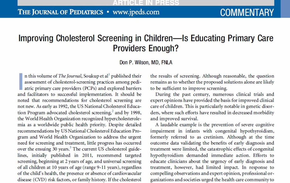 Read this Commentary by Dr. Don P. Wilson - 'Improving Cholesterol Screening in Children—Is Educating Primary Care Providers Enough?' bit.ly/3dWp62Z