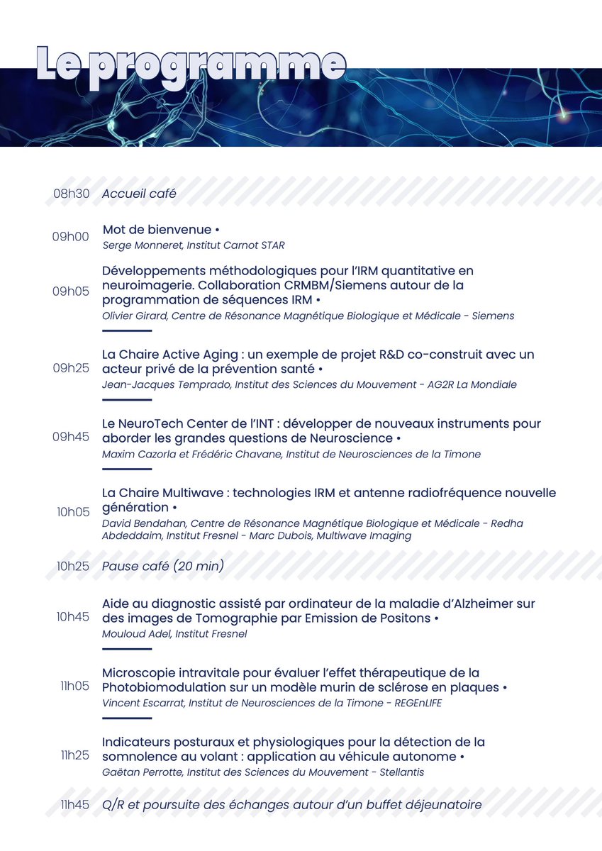 Lᴇ ᴘʀᴏɢʀᴀᴍᴍᴇ ᴅᴜ 9-12 ⚡️

Sept interventions rythmeront la matinée du 9-12 Recherche / Industrie consacrée aux #Neurosciences.

Rendez-vous le jeudi 27 octobre 📌
𝑆𝑢𝑟 𝑝𝑙𝑎𝑐𝑒 𝑜𝑢 𝑒𝑛 𝑙𝑖𝑔𝑛𝑒

Infos et inscriptions 👇