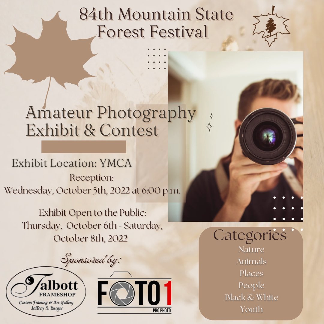 ForestFestWV's tweet photo. The Amateur Photography Exhibit & Contest Reception is today at 6:00 PM for participants at the Elkins/Randolph Co. YMCA.
The Photography Exhibit will be open to the public tomorrow, Thursday, October 6th from 9:00 AM - 7:00 PM at the Elkins/Randolph County YMCA.
#msff2022 https://t.co/3Rd0QbKTHS