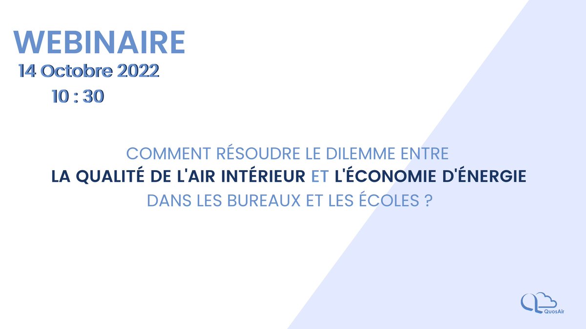 QuosAir's tweet image. [ANNONCE] 📢 A l’occasion de la Journée Nationale de la #Qualité de l’#Air participez à notre #Webinaire gratuit le 14 octobre 2022 à 10h30:
"COMMENT RÉSOUDRE LE DILEMME ENTRE QUALITÉ D’AIR INTÉRIEUR ET ÉCONOMIE D’ÉNERGIE DANS LES BUREAUX OU ÉCOLES ?"
🖱️ buff.ly/3fFCtoC
