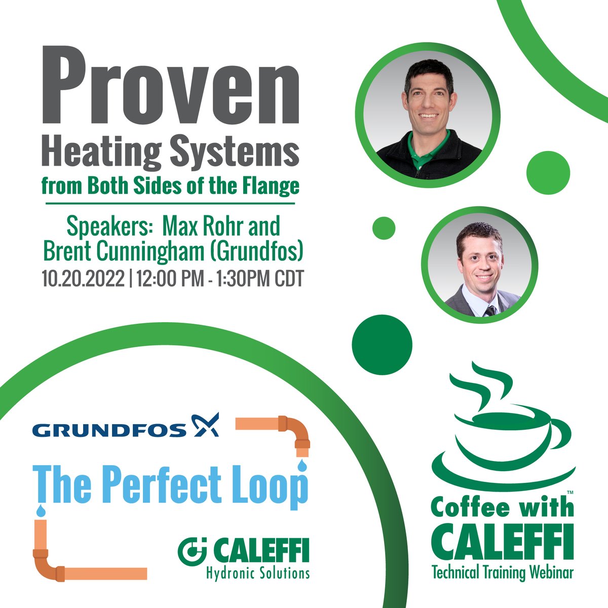 Caleffius's tweet image. Back by popular demand, @MaxJRohr welcomes #Grundfos expert Brent Cunningham from #ThePerfectLoop training series to discuss Proven #Heating Systems at the next #CoffeewithCaleffi ☕ webinar.  It&apos;s easy to join.  Simpy register today!

#HydronicSystems #TeamEffort