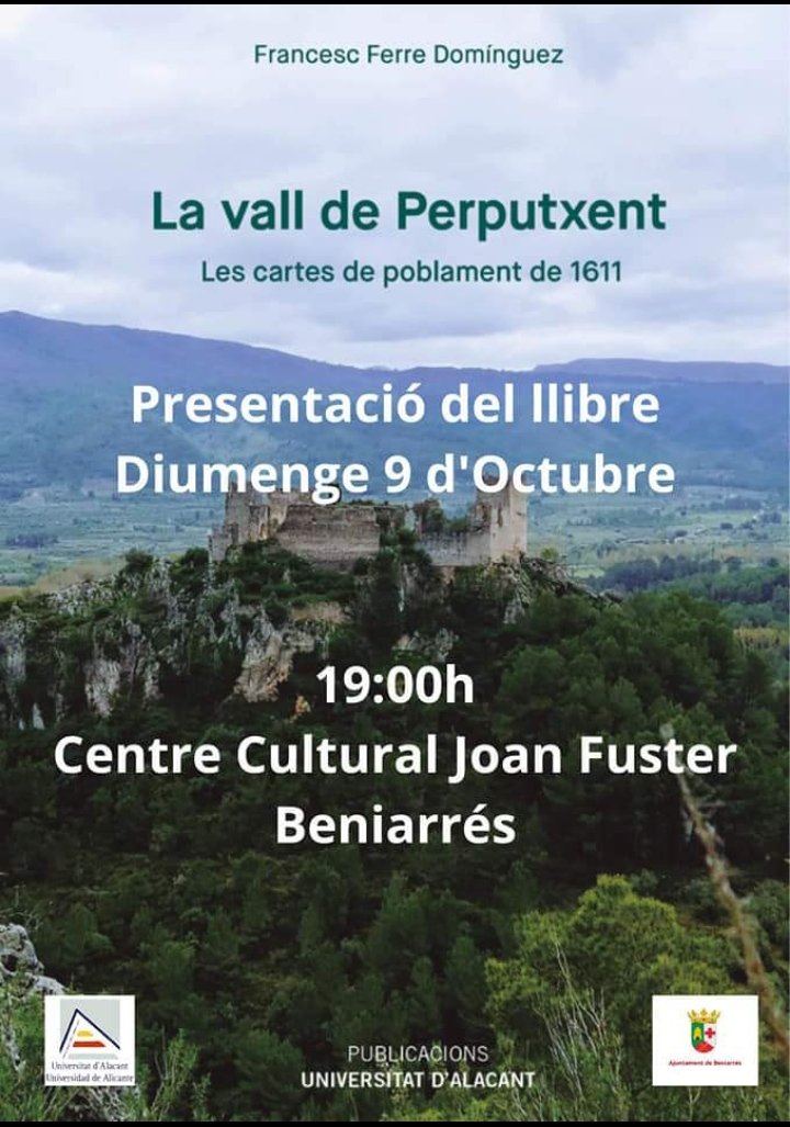 inst_estudis_PV's tweet photo. Aquest diumenge #9dOctubre, Francesc Ferre, membre de l'Institut d'Estudis de les Valls de Mariola #IEVM, presenta el llibre «La vall de Perputxent». A les 19h, al Centre Cultural de Beniarrés. Enhorabona! https://t.co/PL0BFbVU8Z