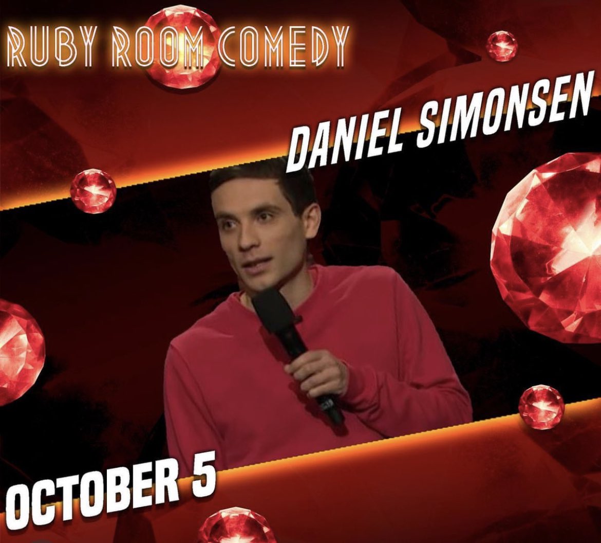 RubyRoomComedy (@rubyroomcomedy) on Twitter photo ♦️The Ruby Room Welcomes back <a href="/Daniel_Simonsen/">Daniel Simonsen</a> tonight 10/5!!! ♦️ 
9pm / $10 ♦️The Ruby Room Welcomes back <a href="/Daniel_Simonsen/">Daniel Simonsen</a> tonight 10/5!!! ♦️ 
9pm / $10