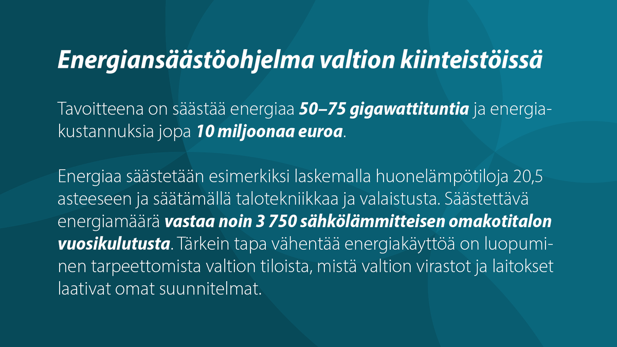 Valtio käynnistää energiansäästöohjelman toimitiloissaan.

Ministeriryhmä hyväksyi ohjelman, jonka tavoitteena on osaltaan auttaa Suomea haastavassa energiatilanteessa.

Tiedote: vm.fi/-/ministeriryh…

#AstettaAlemmas | #Energiansäästö
