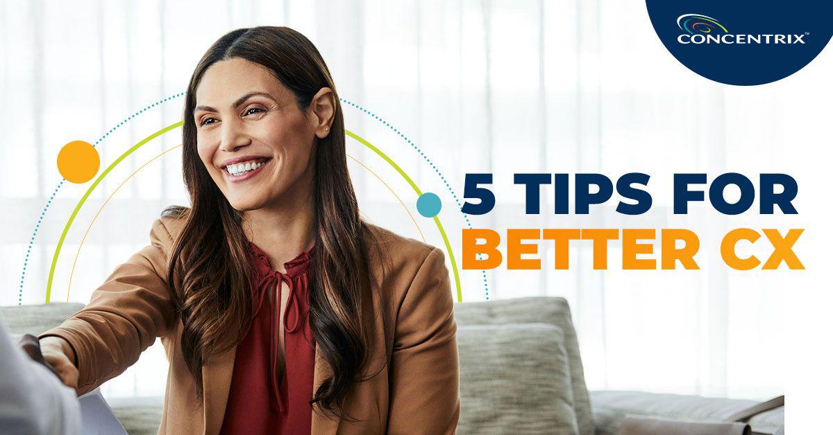 Leverage digital-first technology and improve the customer experience. Get  5 amazing tips today! #CX #Concentrix ow.ly/I2z010458AB