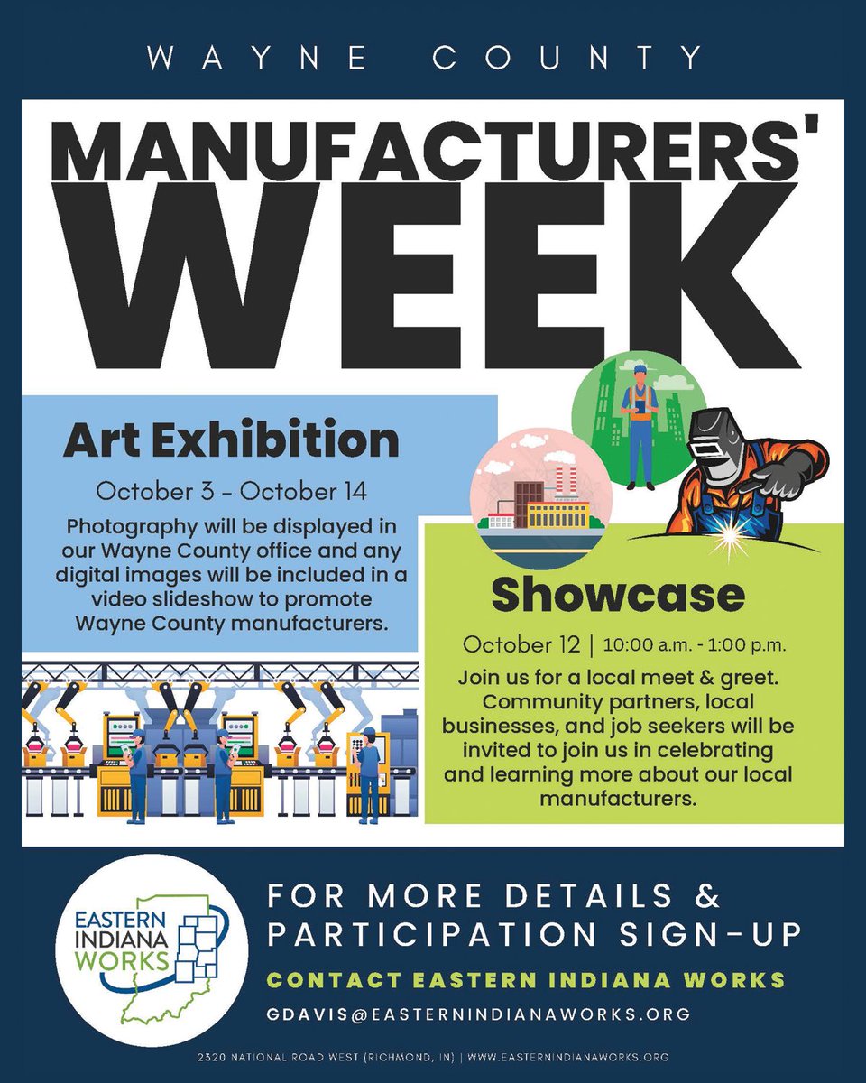 This week is Wayne County Manufacturer's Week! Visit the <a href="/EINworks/">Eastern Indiana Works | @EINWorks</a>  office from October 3rd to October 14th to see the art exhibition. On October 12th, visit their office for a local meet and greet.
Contact gdavis@easternindianaworks.org for more information and to sign up.