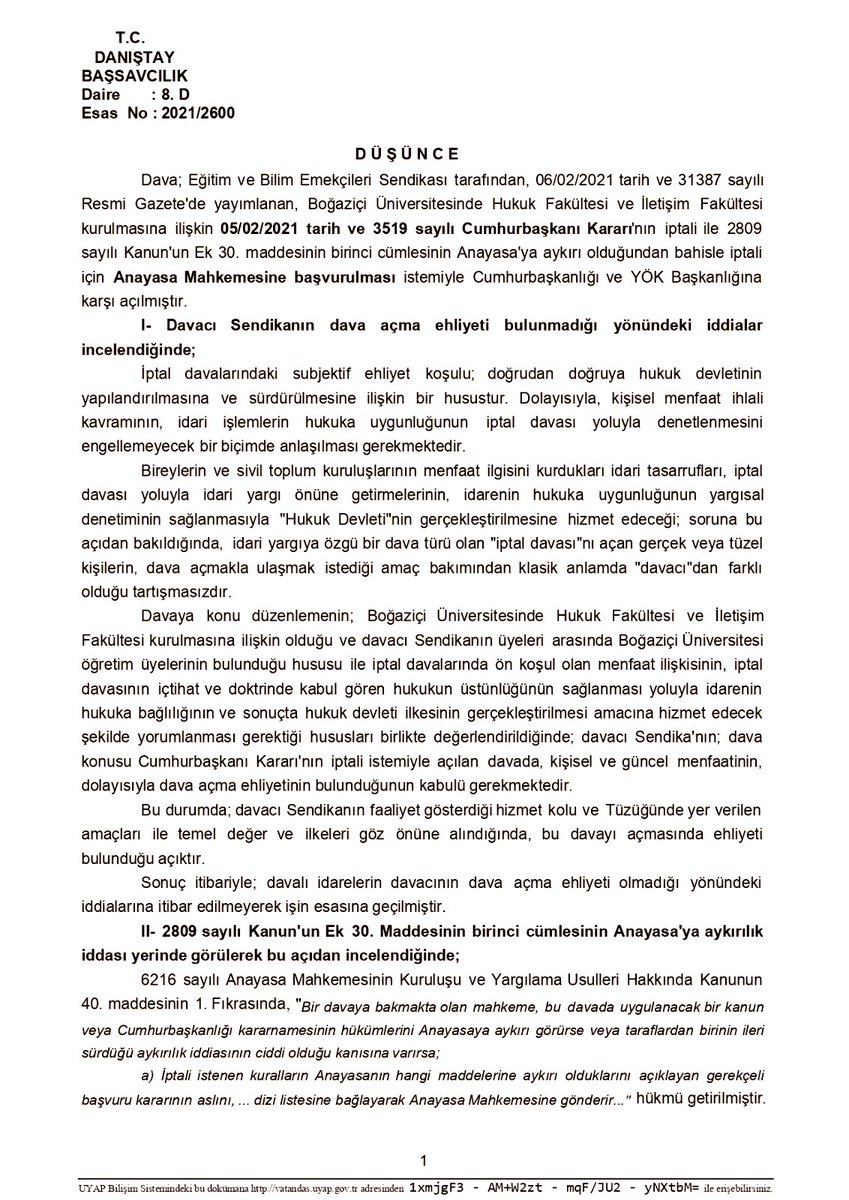 Danıştay Savcısının görüşü, @UniBogazici direnişimizde dile getirdiklerimizin yargıda onaylanmış halidir. Savcının yazdıkları 40’ın üzerindeki davamıza temel sunan haklı gerekçelerimizdir. Kayyumlar gidecek biz kalacağız #KabulEtmiyoruzVazgeçmiyoruz 1/2