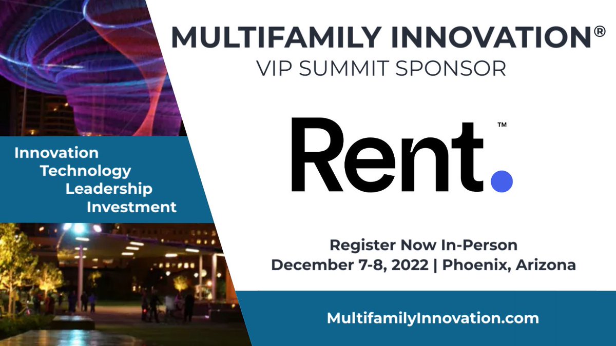 inMultifamily's tweet image. Let&apos;s hear it for @RentDotCom 🎉 VIP Summit Sponsor! multifamilyinnovation.com Register now. Dec. 7-8, 2022 in Phoenix. 

#multifamilyinnovation #multifamilytechnology #sponsor #multifamilyleadership