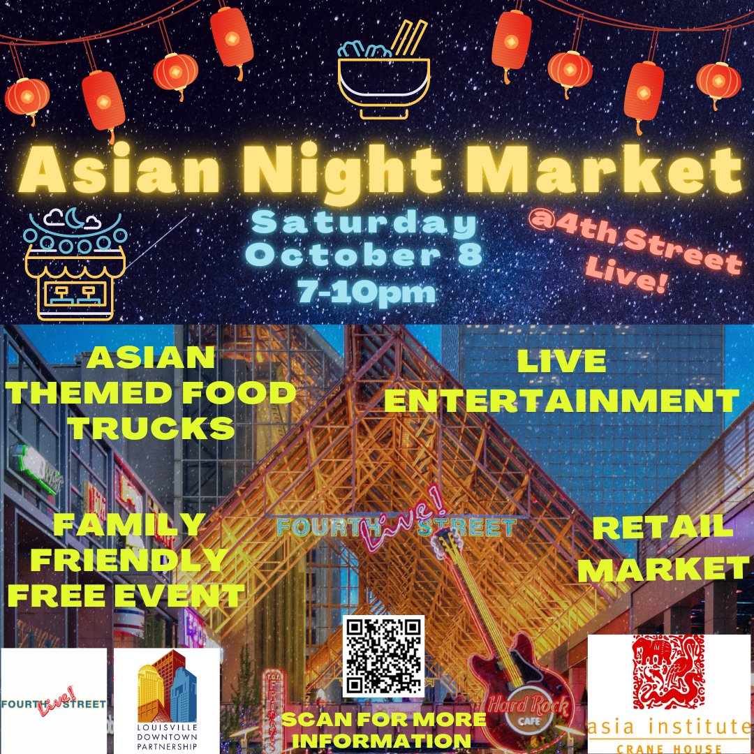 CraneHouse's tweet photo. Come downtown this Saturday Oct.8 from 7-10pm to our Asian Night Market at Fourth Street Live! It's a free &amp; family-friendly event and open to the public. We have delicious food from local Asian food trucks and entertainment all night! https://t.co/ojvANH0SoP