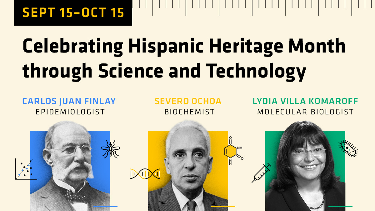 It's a new month and we are continuing our celebration of all the great contributions from the Hispanic & Latin community--especially to science and technology! #HappyNationalHispanicMonth